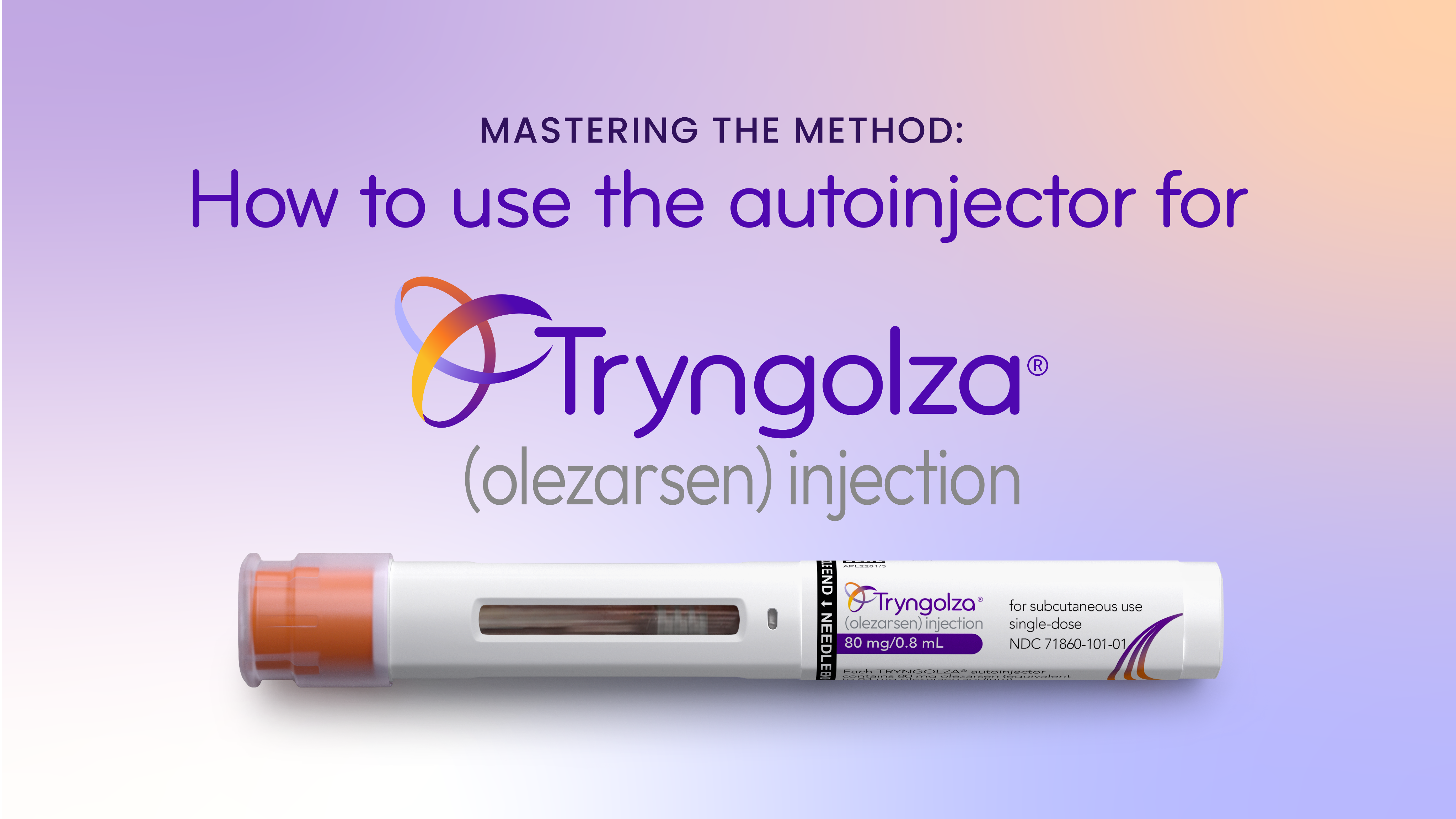 How to self-administer TRYNGOLZA